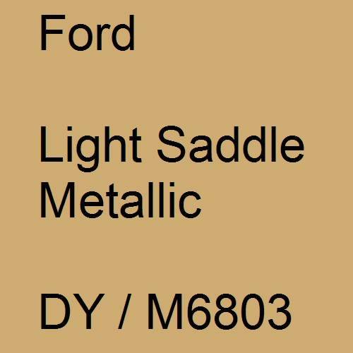 Ford, Light Saddle Metallic, DY / M6803.